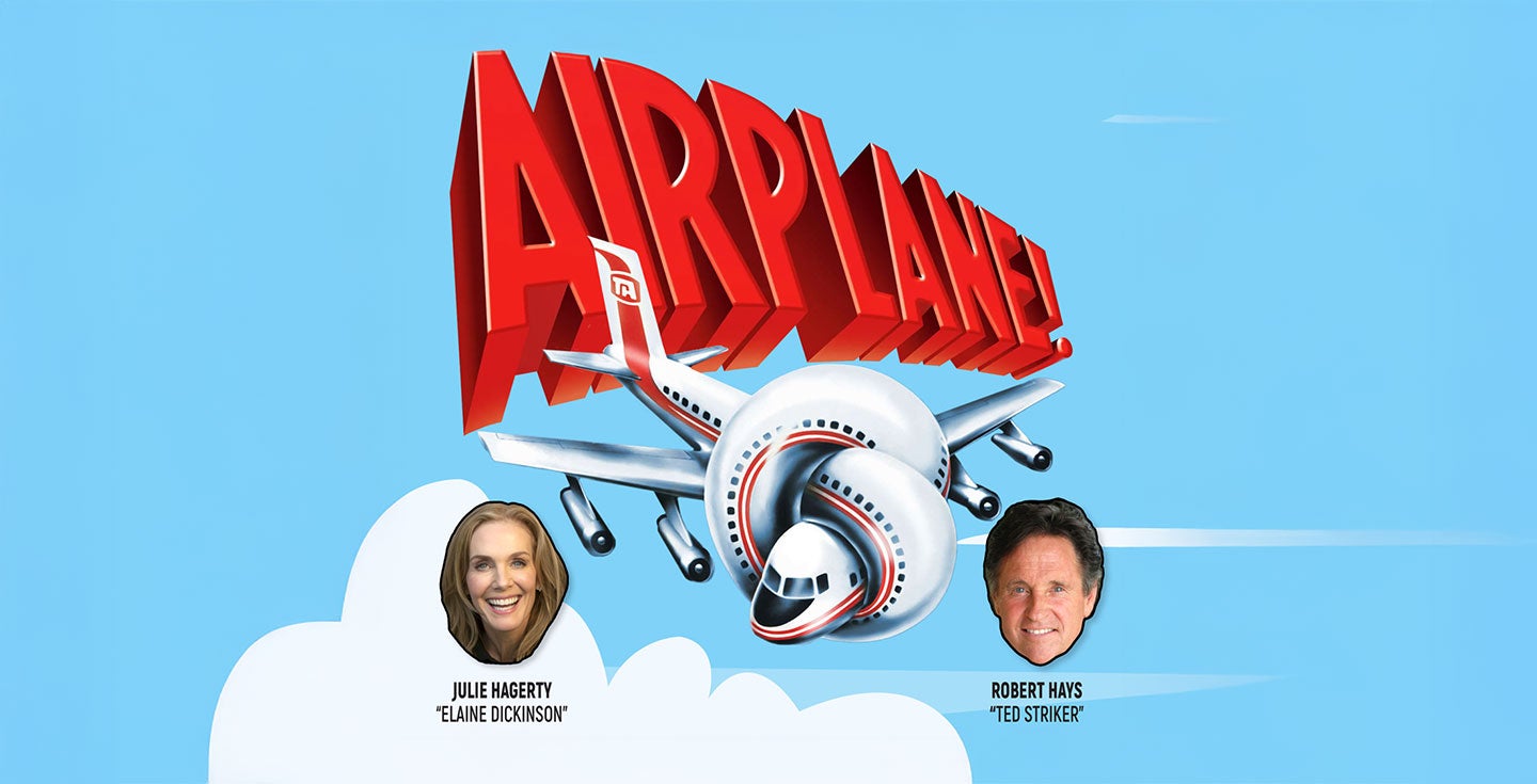 More Info for Airplane! Live