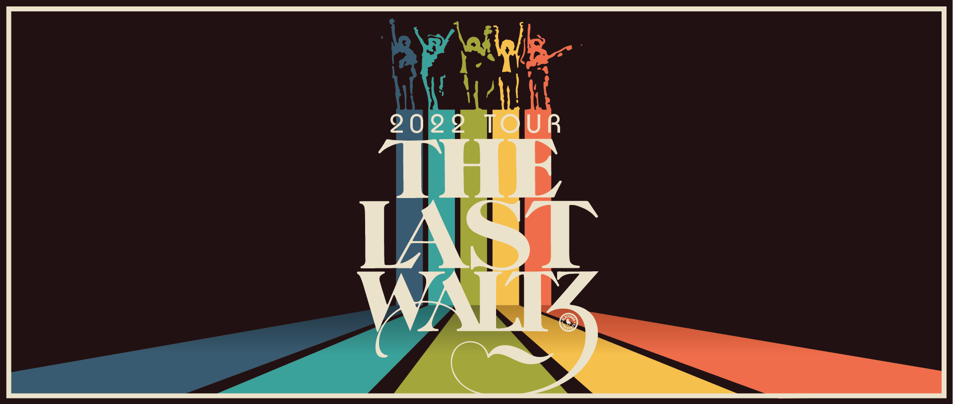 The Last Waltz Tour 2022