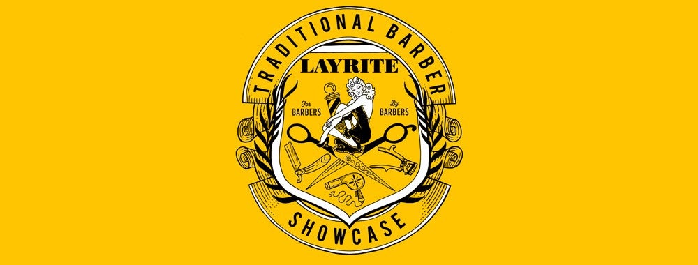 Layrite Presents A Traditional Barber Showcase